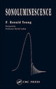 Book cover of: Sonoluminescence. By: F. Ronald Young
