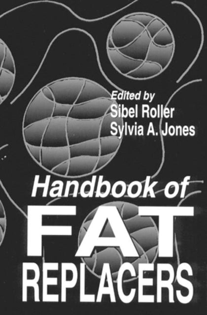 Book cover of: Handbook of Fat Replacers