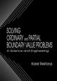 Book cover of: Solving Ordinary and Partial Boundary Value Problems in Science and Engineering