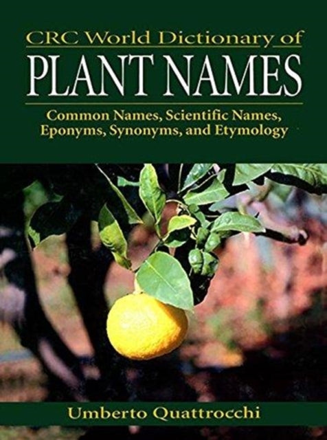 Book cover of: CRC World Dictionary of Plant Names