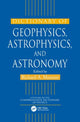 Book cover of: Dictionary of Geophysics, Astrophysics, and Astronomy. By: Richard A. Matzner