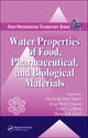 Book cover of: Water Properties of Food, Pharmaceutical, and Biological Materials