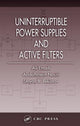 Book cover of: Uninterruptible Power Supplies and Active Filters. By: Ali Emadi