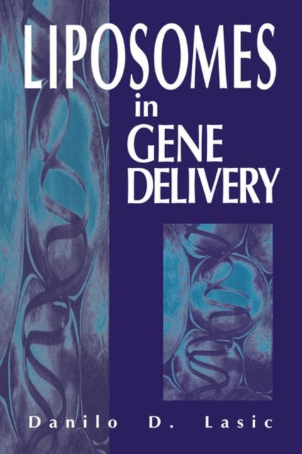 Book cover of: Liposomes in Gene Delivery