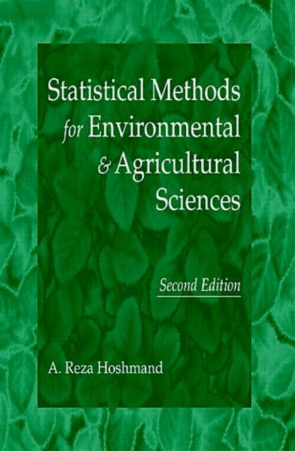 Book cover of: Statistical Methods for Environmental and Agricultural Sciences