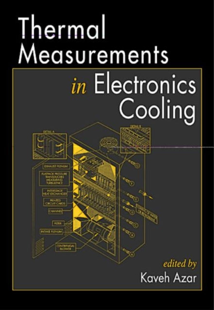 Book cover of: Thermal Measurements in Electronics Cooling