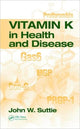 Book cover of: Vitamin K in Health and Disease. By: J. W. Suttie, John W. Suttie