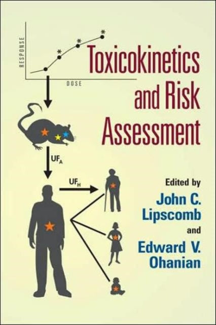 Book cover of: Toxicokinetics and Risk Assessment