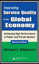 Book cover of: Improving Service Quality in the Global Economy. By: Michael Milakovich