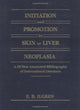 Book cover of: Initiation and Promotion in Skin Or Liver Neoplasia. By: Edward B. Ilgren