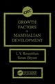 Book cover of: Growth Factors in Mammalian Development