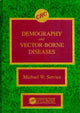 Book cover of: Demography and Vector-Borne Diseases. By: Michael W. Service