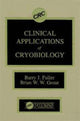 Book cover of: Clinical Applications of Cryobiology