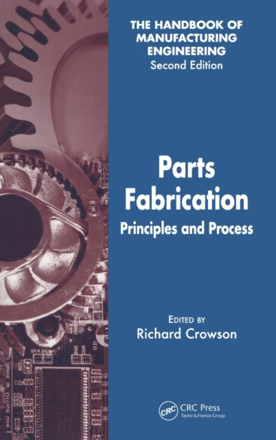 Book cover of: Parts Fabrication. By: Richard Crowson