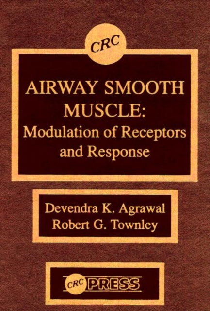 Book cover of: Airway Smooth Muscle. By: Devendra K. Agrawal