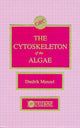 Book cover of: Cytoskeleton of the Algae