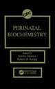 Book cover of: Perinatal Biochemistry