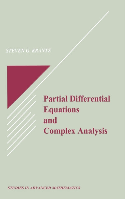 Book cover of: Partial Differential Equations and Complex Analysis