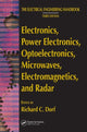 Book cover of: Electronics, Power Electronics, Optoelectronics, Microwaves, Electromagnetics, and Radar. By: Richard C. Dorf