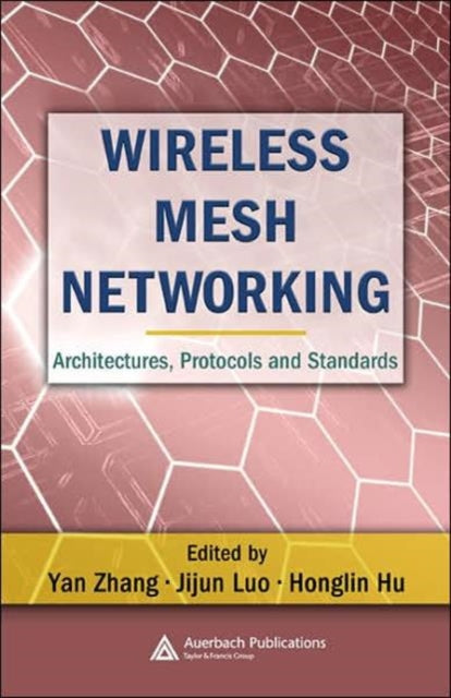 Book cover of: Wireless Mesh Networking