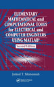 Book cover of: Elementary Mathematical and Computational Tools for Electrical and Computer Engineers Using MATLAB. By: Jamal T. Manassah