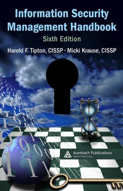 Book cover of: Information Security Management Handbook. By: Harold F. Tipton