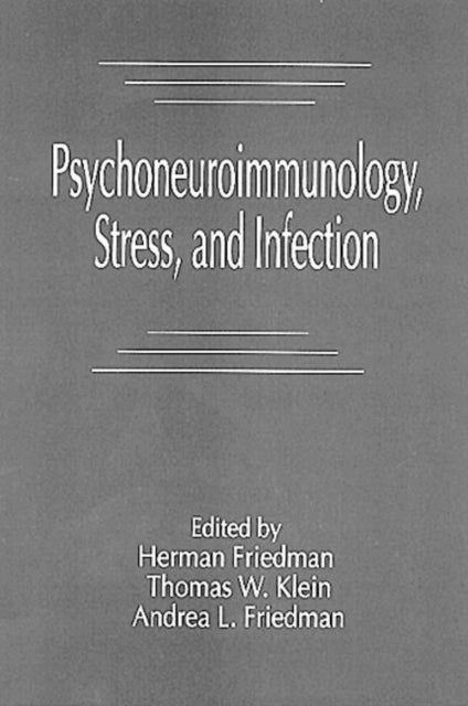 Book cover of: Psychoneuroimmunology, Stress, and Infection