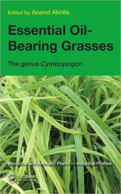 Book cover of: Essential Oil-Bearing Grasses. By: Anand Akhila