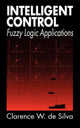Book cover of: Intelligent Control. By: Clarence W. De Silva