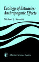 Book cover of: Ecology of Estuaries. By: Michael J. Kennish