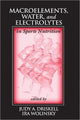 Book cover of: Macroelements, Water, and Electrolytes in Sports Nutrition