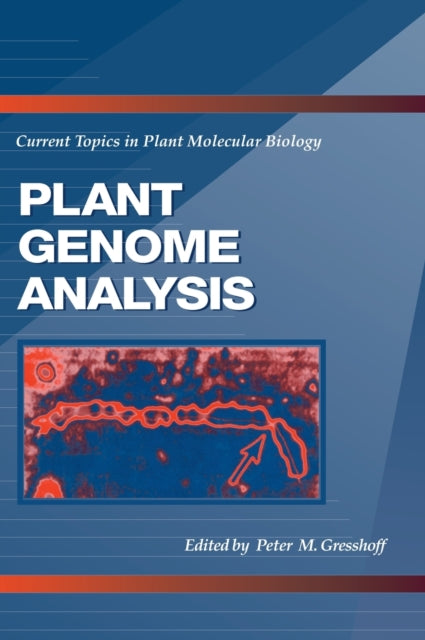 Book cover of: Plant Genome Analysis. By: Peter M. Gresshoff