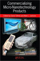 Book cover of: Commercializing Micro-Nanotechnology Products
