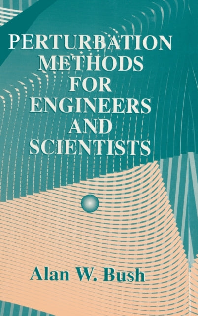 Book cover of: Perturbation Methods for Engineers and Scientists