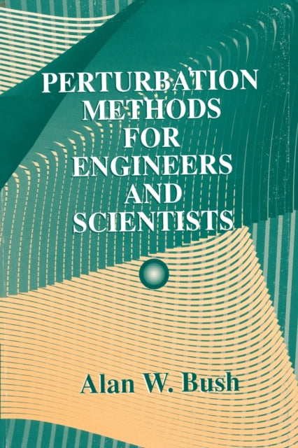 Book cover of: Perturbation Methods for Engineers and Scientists