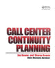 Book cover of: Call Center Continuity Planning