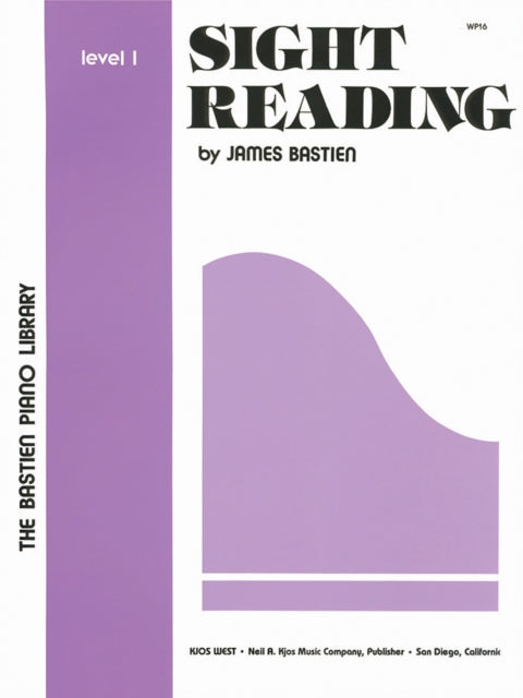 Book cover of: Sight Reading Level 1. By: James Bastien