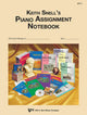Book cover of: Keith Snell's Piano Assignment Notebook