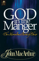 Book cover of: God in the Manger. By: John MacArthur