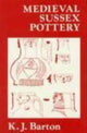 Book cover of: Medieval Sussex Pottery