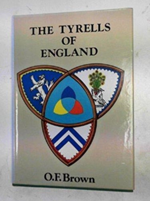 Book cover of: Tyrells of England