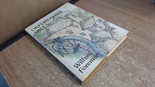 Book cover of: Oxfordshire Mills