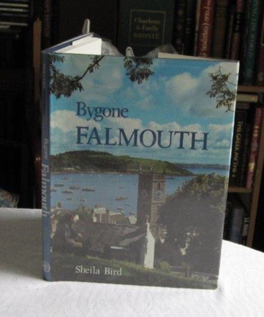 Book cover of: Bygone Falmouth. By: Sheila Bird
