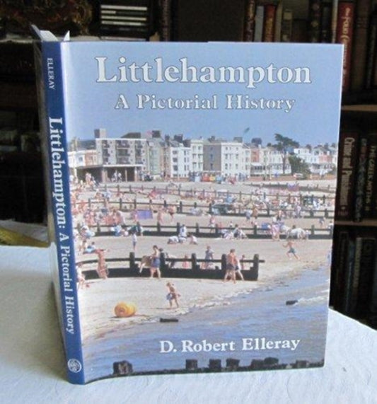 Book cover of: Littlehampton. By: D. Robert Elleray