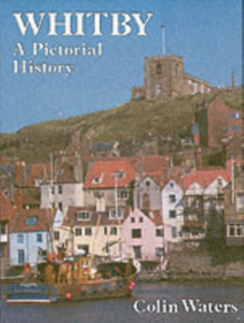 Book cover of: Whitby. By: Colin Waters