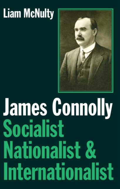 Book cover of: James Connolly. By: Liam McNulty