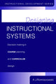 Book cover of: Designing Instructional Systems. By: A. Romiszowski