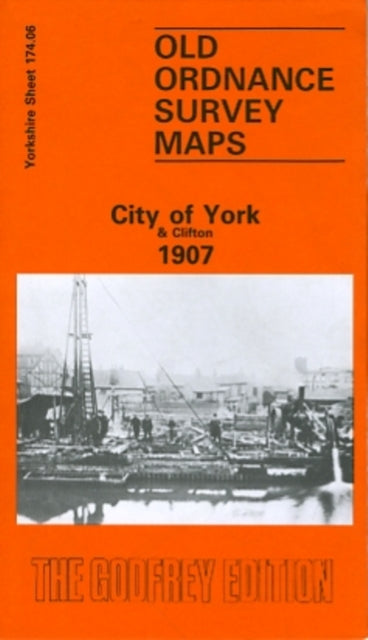 Book cover of: City of York and Clifton 1907
