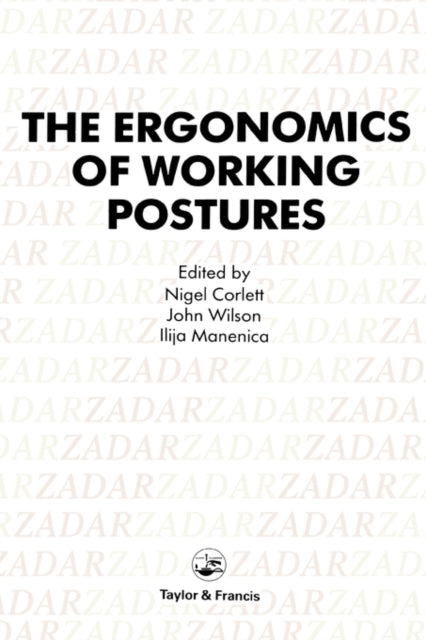 Book cover of: Ergonomics Of Working Postures