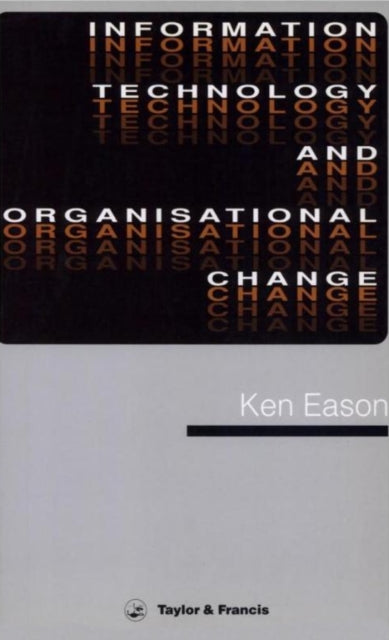 Book cover of: Information Technology And Organisational Change